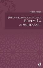 Şafiiliğin Kurumsallaşmasında Büveyti  ve el-Muhtasar'ı