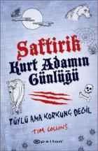 Saftirik Kurt Adamın Günlüğü 1 Tüylü Ama Korkunç Değil