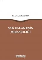 Sağ Kalan Eşin Mirasçılığı