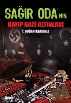 Sağır Odanın Kayıp Nazi Altınları