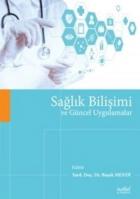 Sağlık Bilişimi ve Güncel Uygulamalar