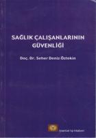 Sağlık Çalışanlarının Güvenliği