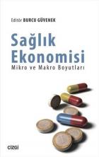 Sağlık Ekonomisi-Mikro ve Makro Boyutları