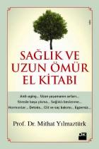 Sağlık ve Uzun Ömür El Kitabı