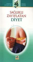 Sağlıklı Zayıflatan Diyet