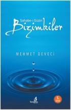 Sahabe-i Güzin Bizimkiler