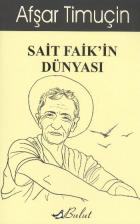 Sait Faikin Dünyası