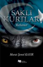 Saklı Kurtlar Kehanet