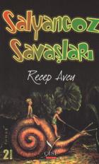 Salyangoz Savaşları