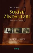 Salyangoz: Suriye Zindanları