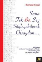 Sana Tek Bir Şey Söyleyebilecek Olsaydım