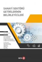 Sanayi Sektörü Getirilerinin Belirleyicileri