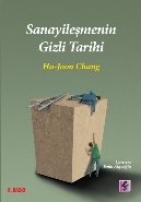 Sanayileşmenin Gizli Tarihi