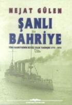 Şanlı Bahriye (Türk Bahriyesinin İkiyüz Yıllık Tarihçesi 1773- 1973)