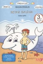 Sarmaş Dolaş Öyküler: Beyaz Balina (3. Sınıflar İçin)