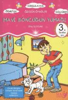 Sarmaş Dolaş Öyküler: Mavi Boncuğun Yumağı (3. Sınıflar İçin)