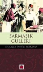 Sarmaşık Gülleri