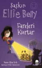 Şaşkın Ellie Belly-Fareleri Kurtar