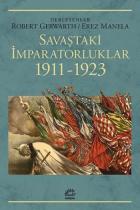 Savaştaki İmparatorluklar 1911-1923