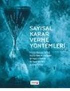 Sayısal Karar Verme Yöntemleri