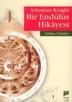 Sebastian Knight / Bir Endülüs Hikayesi