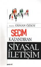 Seçim Kazandıran Siyasal İletişim