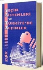 Seçim Sistemleri ve Türkiye’de Seçimler