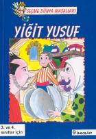 Seçme Dünya Masalları Yiğit Yusuf 3. ve 4. Sınıflar İçin