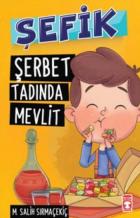 Şefik- Şerbet Tadında Mevlit