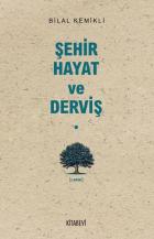 Şehir Hayat ve Derviş