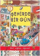 Şehirde Bir Gün-Bul Eğlen Öğren