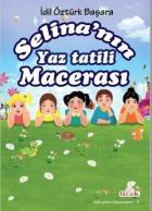 Selina'nın Yaz Tatili Macerası - Selina'nın Maceraları 2