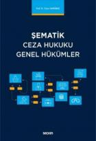 Şematik Ceza Hukuku Genel Hükümler