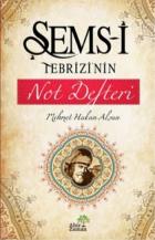 Şems-i Tebrizinin Not Defteri