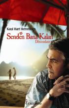 Senden Bana Kalan (Descendants)