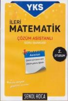 Şenol Hoca YKS İleri Matematik Çözüm Asistanlı Soru Bankası 2. Oturum