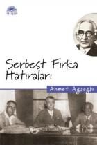 Serbest Fırka Hatıraları