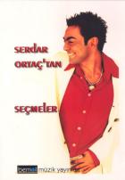 Serdar Ortaç’ tan Seçmeler