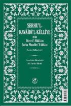 Şerhu'l - Kavaidi'l - Külliye Min Düreri'l - Hükkam Şerhu Mecelleti'l Ahkam