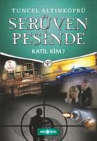 Serüven Peşinde-10 Katil Kim