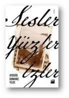 Sesler Yüzler İzler