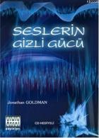 Seslerin Gizli Gücü