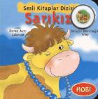 Sesli Kitaplar Dizisi-04 (Hayvanlar): Sarıkız