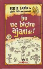 Sessiz Sakinin Gürültülü Maceraları 10 Bu Ne Biçim Ajanda