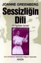 Sessizliğin Dili