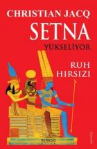 Setna Yükseliyor-Ruh Hırsızı