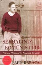 Sevdalınız Komünisttir