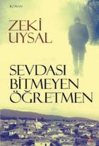 Sevdası Bitmeyen Öğretmen