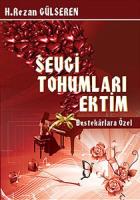 Sevgi Tohumları Ektim