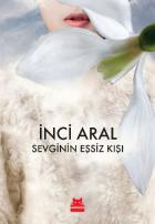 Sevginin Eşsiz Kışı